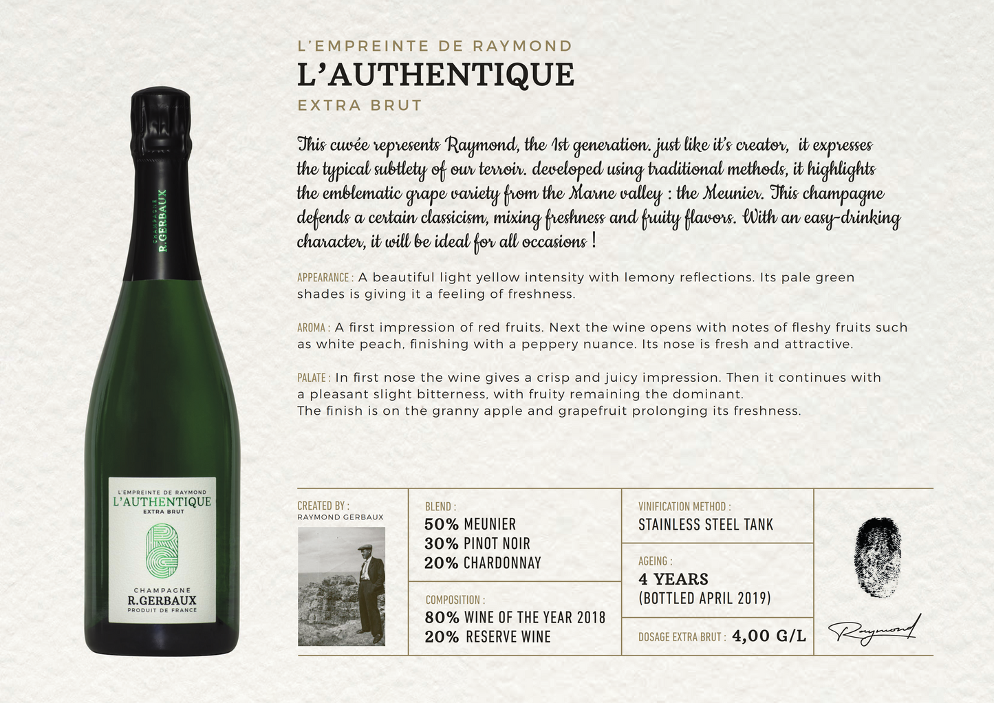 L'Empreinte de Raymond L’Authentique Gerbaux Extra Brut Champagne NV 750ml